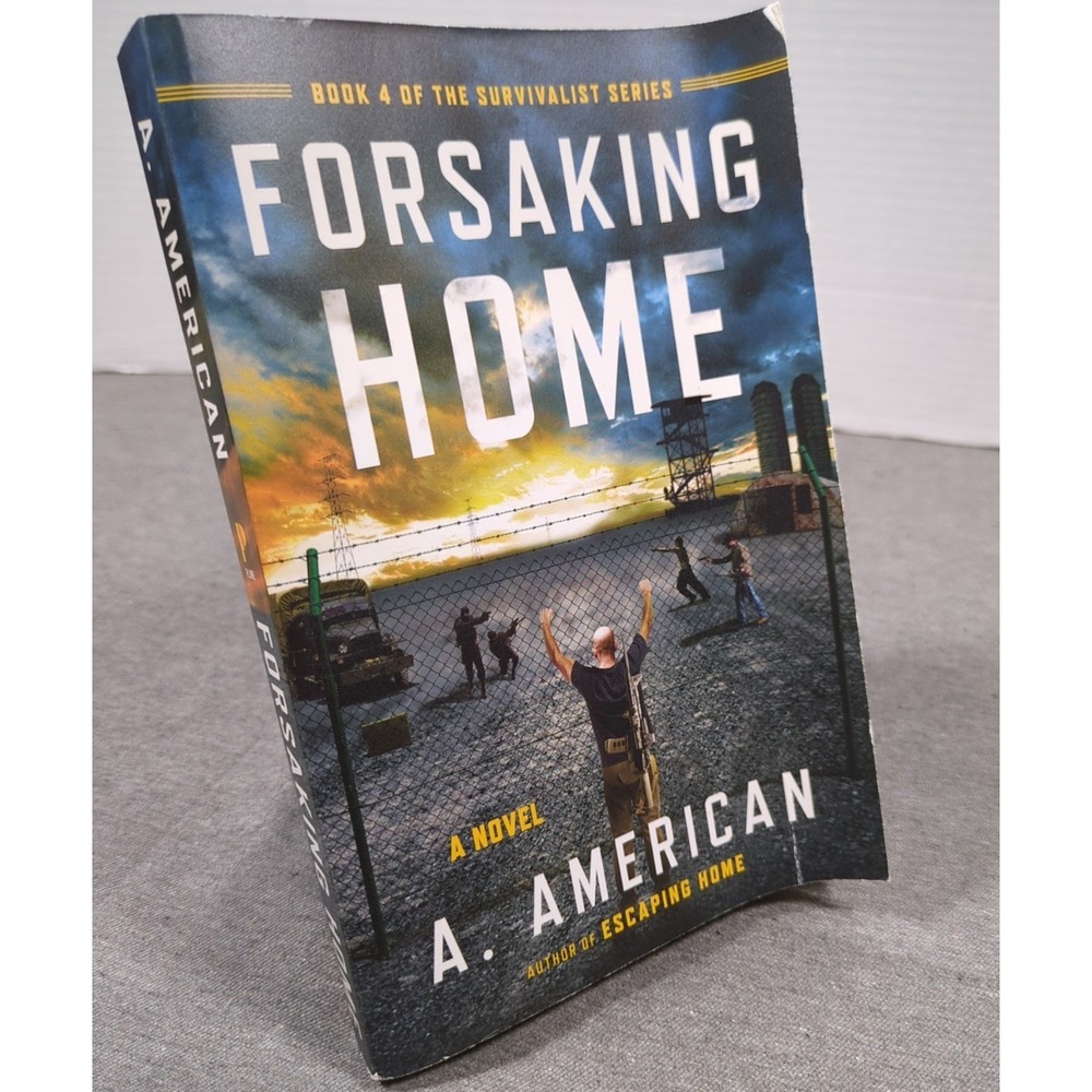Forsaking Home A. American 2014 Plume Softcover Edition The Survivalist 4 - READ